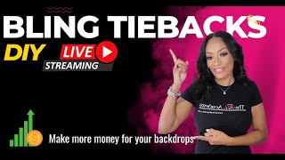 DIY Bling Tiebacks for your backdrops and event draping  Live Tutorial [upl. by Milburt]