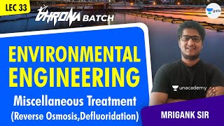 Miscellaneous Treatment  Reverse OsmosisDefluoridation  L33  Environmental Engineering [upl. by Flight]