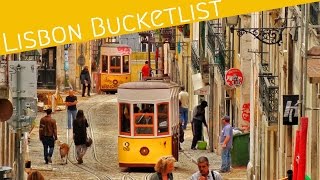 The Lisbon bucket list 10 things to visit and experience [upl. by Enoob7]