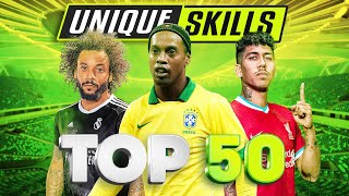 Top 50 Unique amp Original Football Skills [upl. by Adikram915]