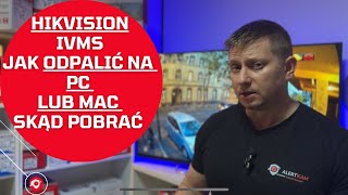 IVMS 4200 instrukcja jak uruchomić monitoring na pc lub mac [upl. by Acirahs]