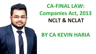 NOV22 Revision of the NCLT and NCLAT Companies Act 2013 [upl. by Chalmer103]