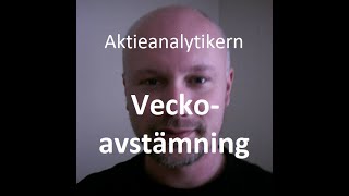 Avstämning Aktieportföljen vecka 37 2024 [upl. by Ceciley349]