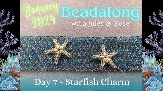 Beadalong Day 7 Beaded Starfish  DIY Sea Star Jewelry  Easy Beach Earrings [upl. by Edecrem]