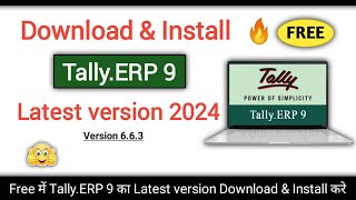 How to download and install tally ERP 9 in 2024  tally erp 9 download letest version with gst [upl. by Ayaros]