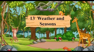 Environmental Trail Book 1  Chapter 13 Weather and Seasons [upl. by Dale]