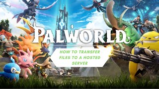 How to move your Dedicated Palworld Save onto a Server Host  WITH ALL MAP AND PLAYER DATA [upl. by Veronique565]