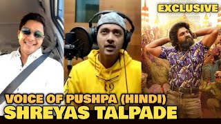 Shreyas Talpade The Voice of Pushpa Hindi EXCLUSIVE INTERVIEW With FilmiFever  Allu Arjun  Dubbing [upl. by Nairdna229]