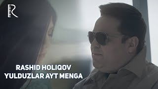 Rashid Holiqov  Yulduzlar ayt menga  Рашид Холиков  Юлдузлар айт менга UydaQoling [upl. by Am]