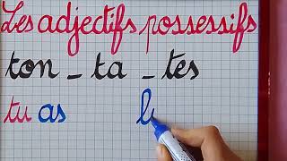 les adjectifs possessifs تعرفوا على صفات الملكية ton  ta  tes [upl. by Clothilde965]