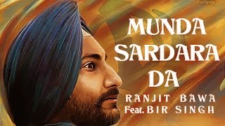 Munda Sardara Da  Ranjit Bawa Feat Harnav Bir Singh  Full HD Song  Panjaab Records [upl. by Namad1]