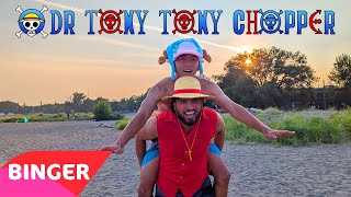 Doctor Tony Tony Chopper unOfficial Music Video [upl. by Elias]