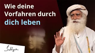 Wie deine Vorfahren dich beeinflussen  Sadhguru [upl. by Aeli]