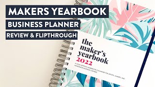 The Makers Yearbook 2022 Planner  Review amp Flip Through [upl. by Twitt]