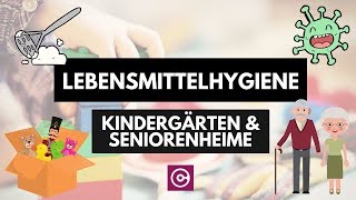 Lebensmittelhygiene  Kindertagesstätten  Altenheime [upl. by Doralyn]