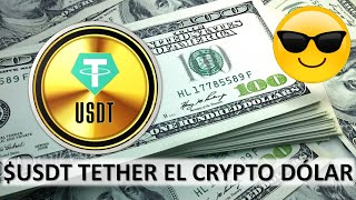 USDT TETHER CRYPTO DÓLAR STABLECOIN [upl. by Elleved]