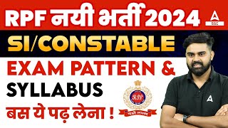 RPF Syllabus 2024  RPF SI Constable Syllabus And Exam Pattern  RPF New Vacancy 2024 [upl. by Idnarb276]