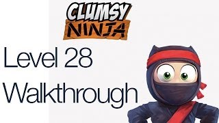 Clumsy Ninja Level 28 Gameplay Walkthrough [upl. by Shelagh]