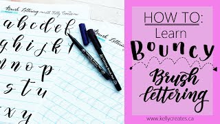 HOW TO Learn Bouncy Brush Lettering [upl. by Annoirb]