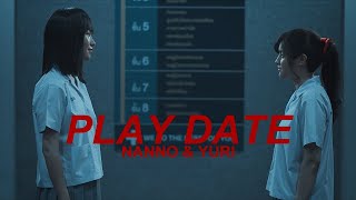 Play Date  Nanno amp Yuri FMV [upl. by Jacquelyn]