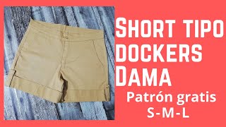 Short para dama tipo dockers  Patrón  escalado corte y confección paso a paso [upl. by Viveca]