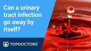 Can a urinary tract infection go away by itself  Jean McDonald [upl. by Summer]