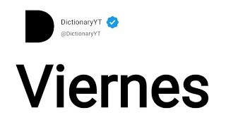 Viernes Meaning in English [upl. by Mosley]