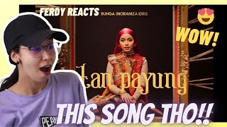 Ferdy reacts to Bunga  Intan Payung ft Noraniza Idris  REACTION [upl. by Caye846]