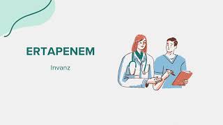 Ertapenem Invanz  Drug Rx Information [upl. by Nallac29]