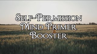 SelfPermission Mind Primer Booster  Nightshade Subliminals 🌬️ [upl. by Phaih]