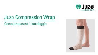 Come preparare il bendaggio – Juzo Compression Wrap [upl. by Batholomew109]