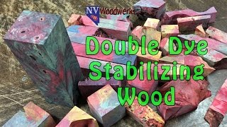 How to Double Dye Stabilize Wood [upl. by Nadia]