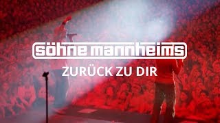 Söhne Mannheims  Zurück zu dir Official Video [upl. by Eilesor]