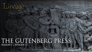 The Gutenberg Press by Johannes Gutenberg  Episode 17  Lineage [upl. by Shelah]