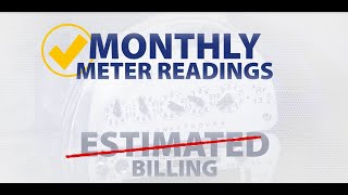 Were moving to monthly meter reading [upl. by Ehr153]