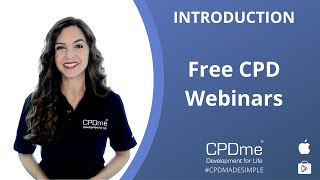 Free CPD Webinars amp CPD Certificates Brought to You By CPDme  Making CPD Portfolio Building Simple [upl. by Takeshi]