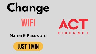 How To Change Wifi Name And Password In ACT  Change Wifi Name And Password ACT Fibernet  Tamil [upl. by Haidebez]