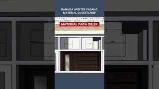 Rahasia arsitek pasang material di Sketchup sketchup3d architecture trendingshorts [upl. by Akiraa]