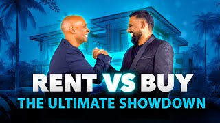 Rent Vs Buy  The Ultimate Showdown [upl. by Eiralav]