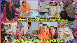 New born ki shopping k sath ki bachon ki bhi eid shopping Mummy k sath shadi k kapry silwaye [upl. by Iveksarap827]