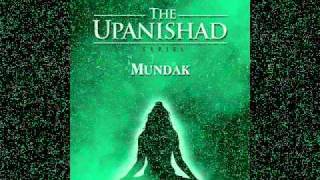 Sacred Chants  Mundaka Upanishad Chapter Two  Section Two [upl. by Letnohc827]