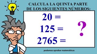 QUINTA PARTE DE UN NÚMERO 15 DE UN NÚMERO FRACCIÓN DE UNA CANTIDAD [upl. by Harmon]