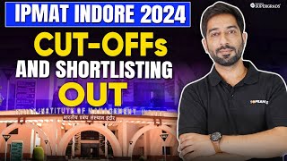 IPMAT Indore 2024 Cut off amp Shortlisting Out 📃 IPMAT Indore 2024 Result Out 📢 [upl. by Eniksre]