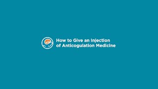 How to Give an Injection of an Anticoagulation Medicine [upl. by Ovid]