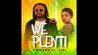 Cobhams Asuquo  quotWe Plentiquot ft Simi Lyric Video [upl. by Htebi]