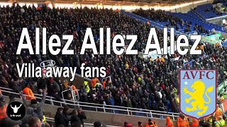 Aston Villa fans  Allez Allez Allez chant  away [upl. by Aysab593]