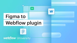 Webflow Labs introduces the Figma to Webflow plugin [upl. by Maro]