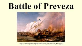 Battle of Preveza [upl. by Retxed]