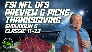 NFL DFS Showdown amp Classic Preview Show  Thanksgiving Football  DraftKings Picks [upl. by Leur]