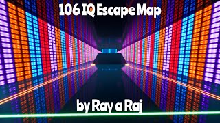 106 IQ Escape Map [upl. by Gaylor151]